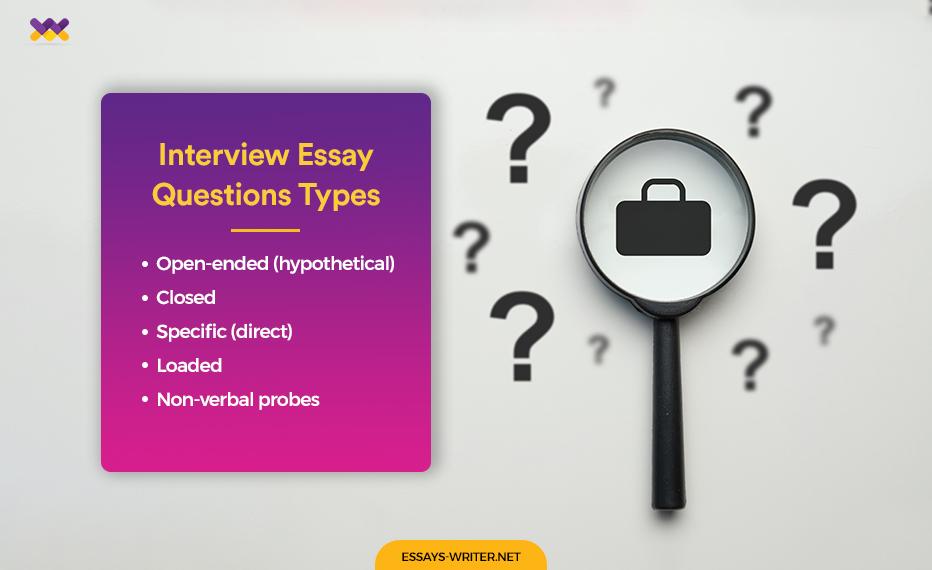 Interview Essay Questions Types