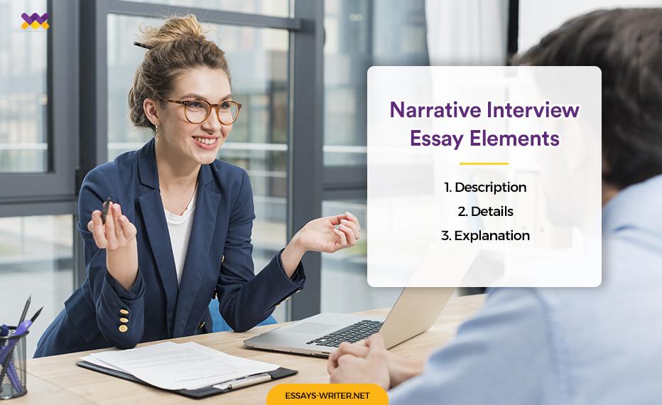 Narrative Interview Essay Elements
